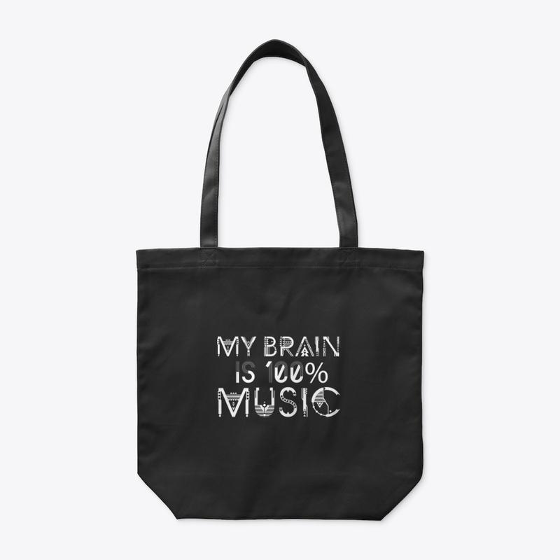 My  brain is 100% music